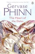 The Heart of the Dales (The Dales Series #5) by Gervase Phinn