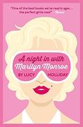 A Night In With Marilyn Monroe (Libby Lomax #2) by Lucy Holliday