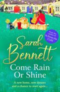 Come Rain or Shine (Juniper Meadows #3) by Sarah Bennett