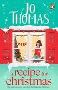 A Recipe for Christmas by Jo Thomas