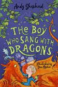 The Boy Who Sang with Dragons (The Boy Who Grew Dragons #5) by Andy Shepherd