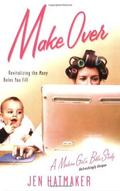 Make Over: Revitalizing the Many Roles You Fill by Dallas Willard