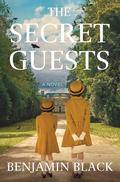 The Secret Guests (St. John Strafford #1) by Benjamin Black