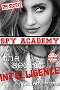 The Secret Intelligence by Scarlett Haven