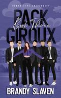 Pack Giroux: North Five University by Brandy Slaven
