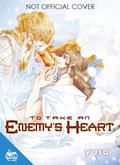 To Take an Enemy's Heart Volume 8 (To Take An Enemy's Heart #8) by Yusa