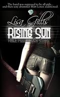 Rising Sun by Lisa Gillis