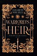 Warlord's Heir: The Talitha Omnibus Collection (Warlords of the Sandsea #I) by Elisabeth Wheatley
