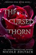 The Cursed Thorn by Nicole Zoltack