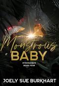 Monstrous Baby by Joely Sue Burkhart