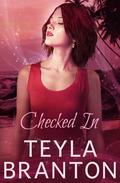 Checked In: An Autumn Rain Mystery (Imprints #8) by Teyla Branton