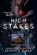 High Stakes (Empire of Chance #2) by Jessica Hall