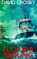 Florida Sinking (Will Harper Mystery #7) by David Crosby