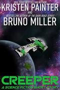 Creeper by Bruno Miller
