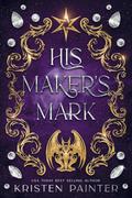 His Maker's Mark by Kristen Painter
