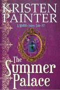 The Summer Palace by Kristen Painter