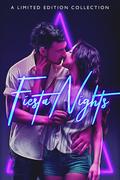 Fiesta Nights: A Limited Edition Collection by A.M. Roark