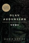 Olav Audunssøn: I. Vows (The Master of Hestviken #1) by Sigrid Undset
