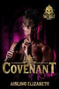 Covenant of Ruin: A Dark University Bully Romance by Aisling Elizabeth