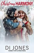 Christmas Harmony (Home for Christmas #1) by Di Jones