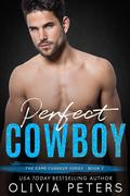 Perfect Cowboy (The Game Changer #3) by Olivia Peters