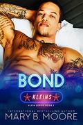 Bond (Klein Brothers #1) by Mary B. Moore