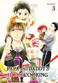 Papa and Daddy's Home Cooking Vol. 3 (Papa and Daddy's Home Cooking #3) by Yuu Toyota
