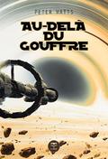 Au-delà du gouffre by Gilles Goullet