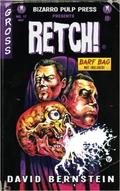 Retch by David Bernstein