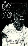 The Day of the Door by Laurel Hightower