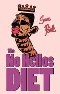The No Hellos Diet by Sam Pink
