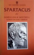 Spartacus by James Leslie Mitchell