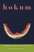 Hokum: An Anthology of African-American Humor by Paul Beatty