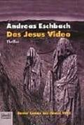 Das Jesus-Video by Andreas Eschbach