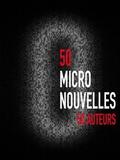 50 Micronouvelles by Norman Spinrad