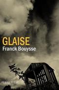 Glaise by Franck Bouysse
