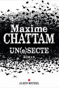 Un(e) secte by Maxime Chattam