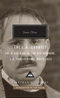 The L.A. Quartet: The Black Dahlia / The Big Nowhere / L.A. Confidential / White Jazz (L.A. Quartet #1-4) by James Ellroy