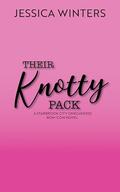Their Knotty Pack (Starbrook City Omegaverse #3) by Jessica Winters