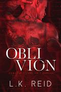Oblivion (The Rapture #3) by L.K. Reid