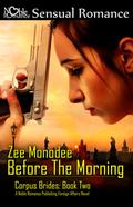 Before the Morning (Corpus Agency #2) by Zee Monodee