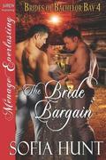 The Bride Bargain (Brides of Bachelor Bay #4) by Sofia Hunt