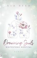 Drowning Souls (Whitestone Hospital #2) by Ava Reed
