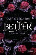 Damnation (Better #2) by Carrie Leighton