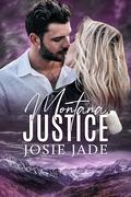 Montana Justice (Resting Warrior Ranch #11) by Josie Jade