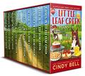 Little Leaf Creek Cozy Mysteries Books 1-10 (Little Leaf Creek #1-10) by Cindy Bell
