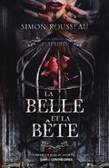 La belle et la bête by Simon Rousseau
