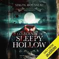 La légende de Sleepy Hollow [The Legend of Sleepy Hollow]: Les contes interdits [Forbidden Tales] (Les Contes Interdits #1) by Simon Rousseau