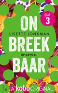 Op gevoel (Onbreekbaar #3) by Lisette Jonkman
