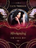 Afrekening by Cate Tiernan